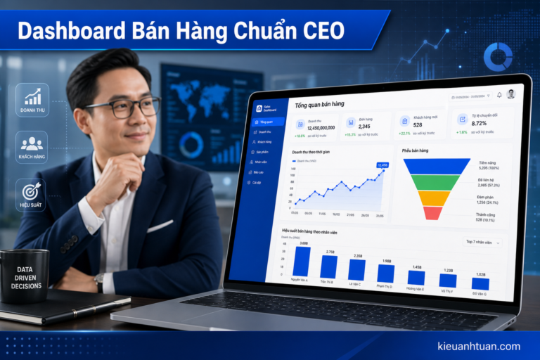 Dashboard bán hàng là gì hướng dẫn xây hiệu quả